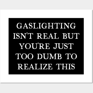 Gaslighting Humor Typography Design Posters and Art